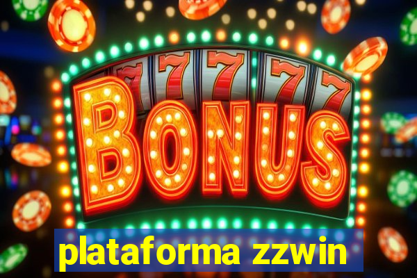 plataforma zzwin